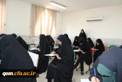 برگزاری امتحانات پایان ترم دانشجو معلمان و معلم دانشجویان دانشگاه فرهنگیان استان قم